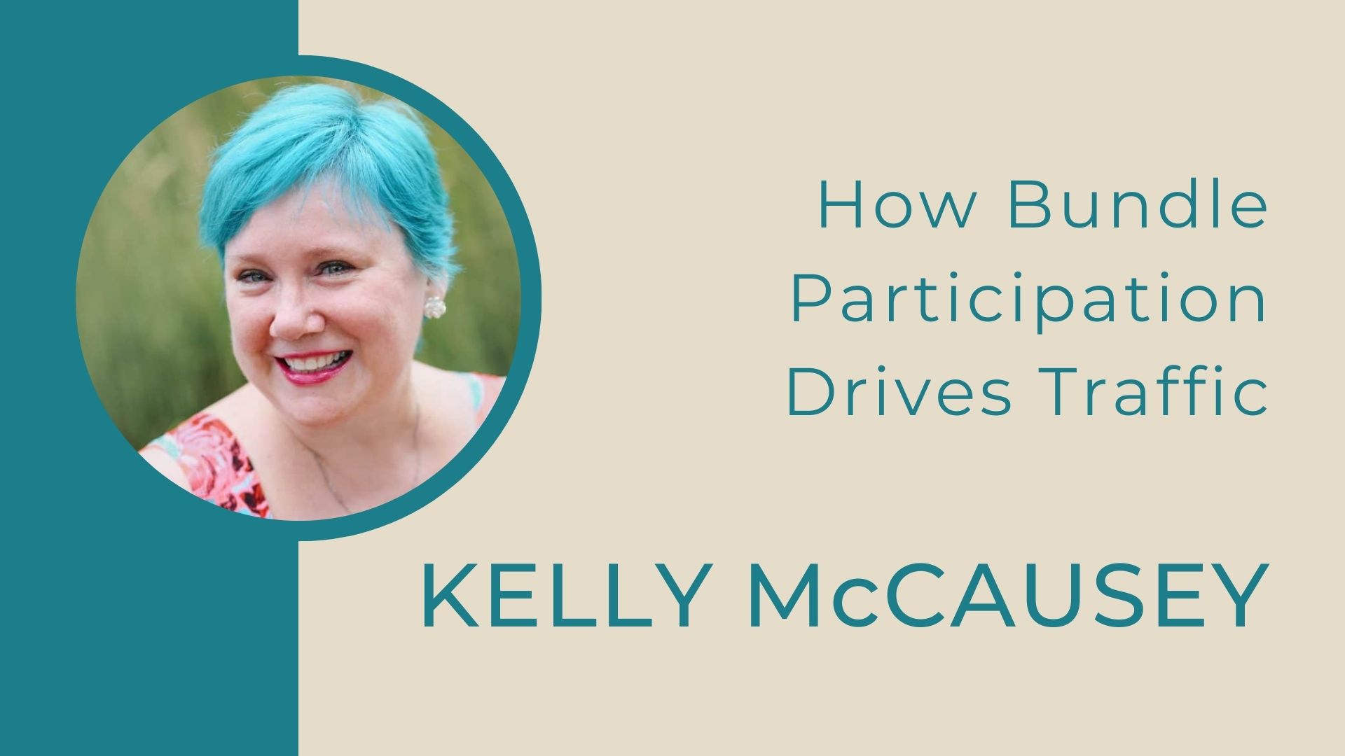 Kelly McCausey drive traffic with bundles