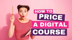 how-to-price-a-digital-course